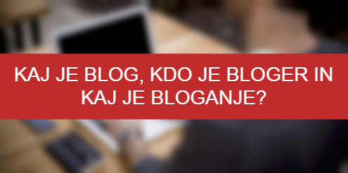 Kaj je blog